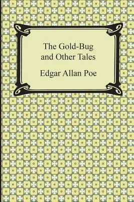 Az aranybogár és más mesék - The Gold-Bug and Other Tales