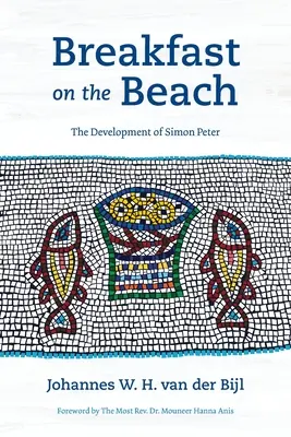 Reggeli a tengerparton: Simon Péter fejlődése - Breakfast on the Beach: The Development of Simon Peter