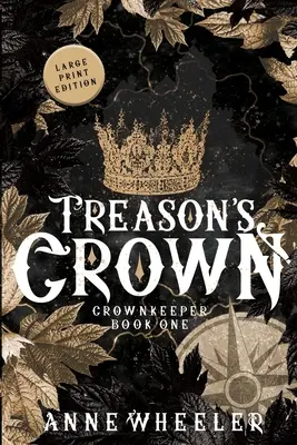 Az árulás koronája - Treason's Crown