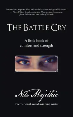 A csatakiáltás: A kis könyv a vigasztalásról és az erőről - The Battle Cry: A Little Book of Comfort and Strength