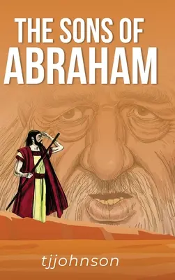 Ábrahám fiai - The Sons of Abraham