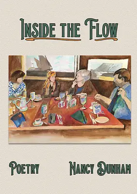 Inside the Flow: Versek - Inside the Flow: Poems