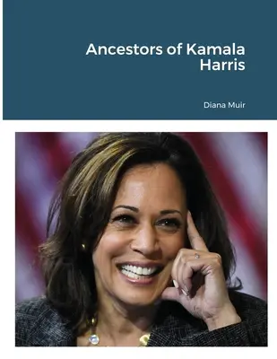 Kamala Harris ősei - Ancestors of Kamala Harris