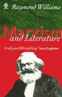 Marxizmus és irodalom - Marxism and Literature