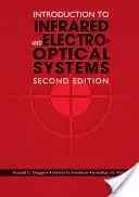 Bevezetés az infravörös és elektro-optikai rendszerekbe, második kiadás - Introduction to Infrared and Electro-Optical Systems, Second Edition