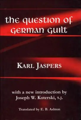 A német bűnösség kérdése - Question of German Guilt