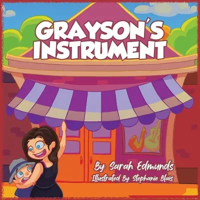 Grayson hangszere - Grayson's Instrument