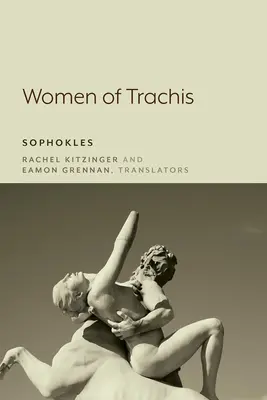 Trachiszi nők - Women of Trachis