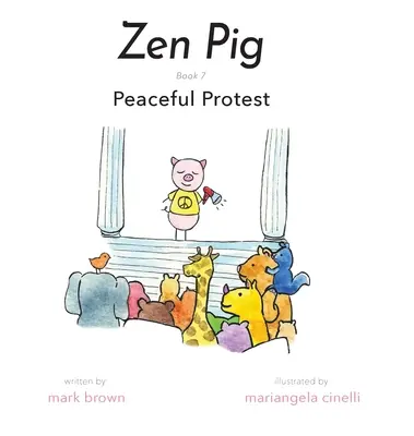 Zen Malac: Békés tiltakozás - Zen Pig: Peaceful Protest