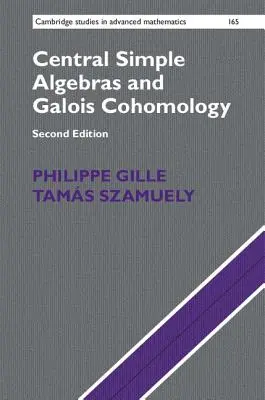 Központi egyszerű algebrák és a Galois-kohomológia - Central Simple Algebras and Galois Cohomology