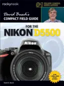 David Busch kompakt terepi útmutatója a Nikon D5500 fényképezőgéphez - David Busch's Compact Field Guide for the Nikon D5500