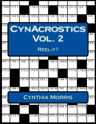 CynAcrostics 2. kötet: Reel-y? - CynAcrostics Volume 2: Reel-y?