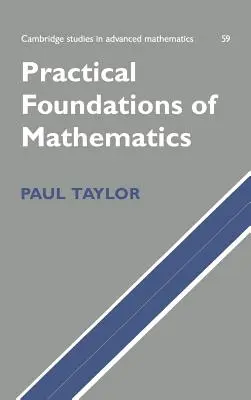 A matematika gyakorlati alapjai - Practical Foundations of Mathematics