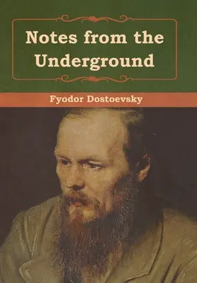 Feljegyzések a föld alól - Notes from the Underground