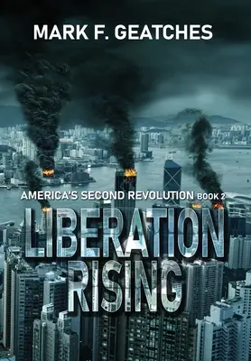 A felszabadulás felemelkedése - Liberation Rising