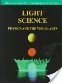 Fénytudomány: Fizika és a vizuális művészetek - Light Science: Physics and the Visual Arts