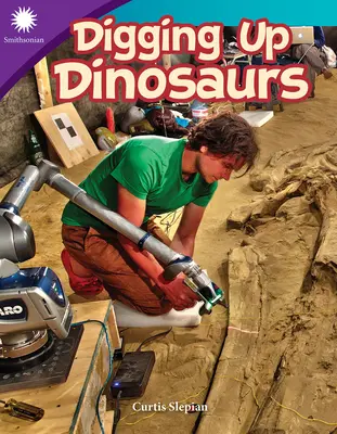 Dinoszauruszok kiásása - Digging Up Dinosaurs