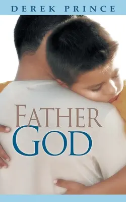 Isten Atyja - Father God