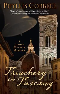 Árulás Toszkánában - Treachery in Tuscany