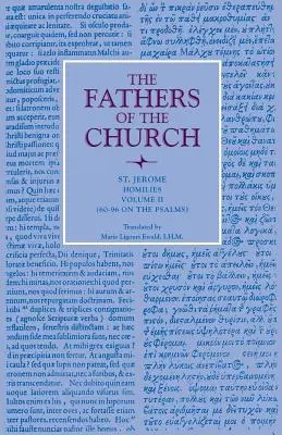 Homíliák, 2. kötet (Homíliák 60-96) - Homilies, Volume 2 (Homilies 60-96)