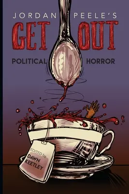 Jordan Peele Get Out című filmje: Politikai horror - Jordan Peele's Get Out: Political Horror