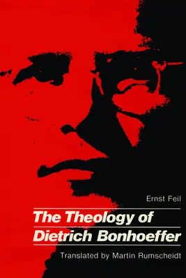 Dietrich Bonhoeffe teológiája - Theology of Dietrich Bonhoeffe