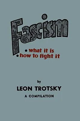 Fasizmus: Mi az, hogyan küzdjünk ellene: Összeállítás - Fascism: What It Is, How to Fight It: A Compilation