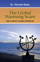 A globális felmelegedés átverése - The Global Warming Scam