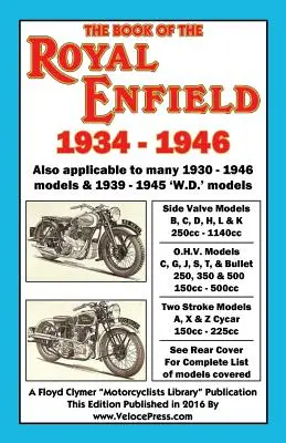 A Royal Enfield könyve 1934-1946 - Book of the Royal Enfield 1934-1946