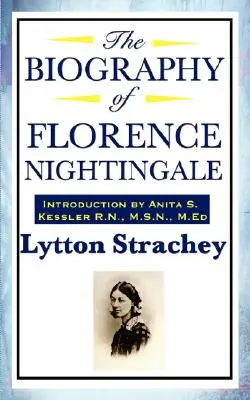 Florence Nightingale életrajza - The Biography of Florence Nightingale