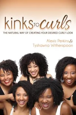 A görbékből fürtökbe: A természetes út a kívánt göndör kinézet kialakításához - Kinks to Curls: The Natural Way of Creating Your Desired Curly Look