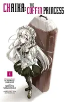 Chaika: A koporsóhercegnő, 1. kötet - Chaika: The Coffin Princess, Vol. 1