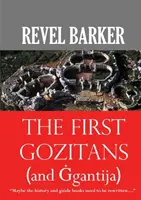 Az első goziták: (... és Ġgantija) - The First Gozitans: (... and Ġgantija)