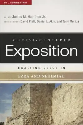 Jézus felmagasztalása Ezsdrás és Nehémiás könyvében - Exalting Jesus in Ezra and Nehemiah