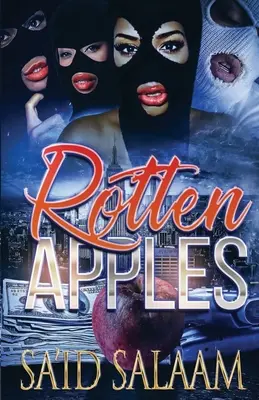 Shnilá jablka: Harlem's Finest - Rotten Apples: Harlem's Finest