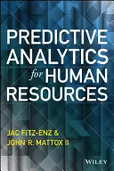 Prediktív analitika az emberi erőforrások számára - Predictive Analytics for Human Resources