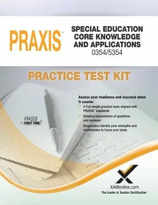 Praxis Gyógypedagógiai alapismeretek és alkalmazások 0354/5354 gyakorló tesztkészlet - Praxis Special Education Core Knowledge and Applications 0354/5354 Practice Test Kit