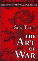 Sun Tzu A háború művészete - Sun Tzu's The Art of War