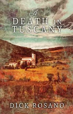 Egy haláleset Toszkánában - A Death In Tuscany