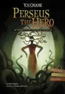 Perszeusz, a hős: Interaktív mitológiai kalandjáték - Perseus the Hero: An Interactive Mythological Adventure