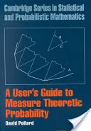 Felhasználói kézikönyv a méréselméleti valószínűséghez - A User's Guide to Measure Theoretic Probability