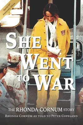 Háborúba ment: Rhonda Cornum története - She Went to War: The Rhonda Cornum Story