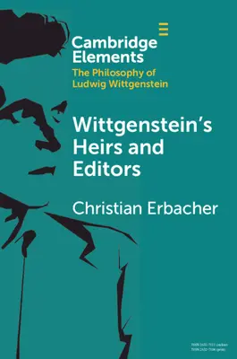 Wittgenstein örökösei és szerkesztői - Wittgenstein's Heirs and Editors