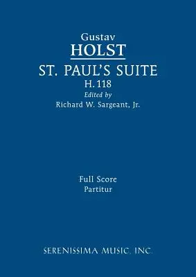 Szent Pál szvit, H.118: Teljes kotta - St. Paul's Suite, H.118: Full score