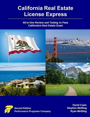 California Real Estate License Express: All-in-One áttekintés és tesztelés a kaliforniai ingatlanvizsga letételéhez - California Real Estate License Express: All-in-One Review and Testing to Pass California's Real Estate Exam