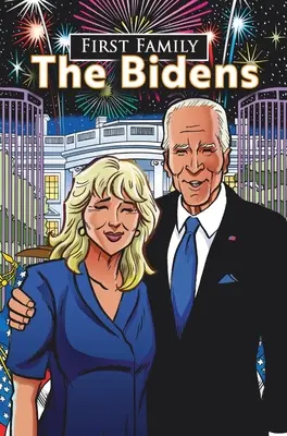 Első család: Bidenék - First Family: The Bidens