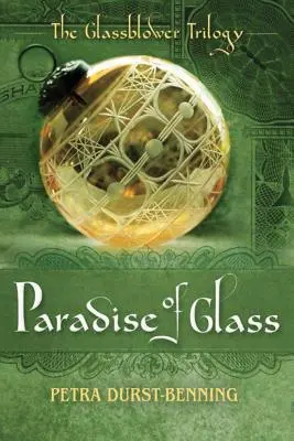 Az üvegparadicsom - The Paradise of Glass