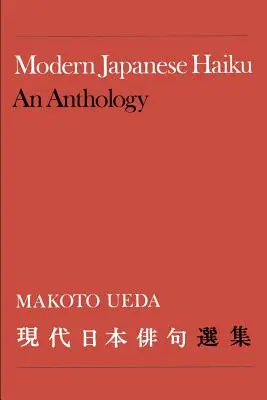 Modern japán haiku: Antológia - Modern Japanese Haiku: An Anthology