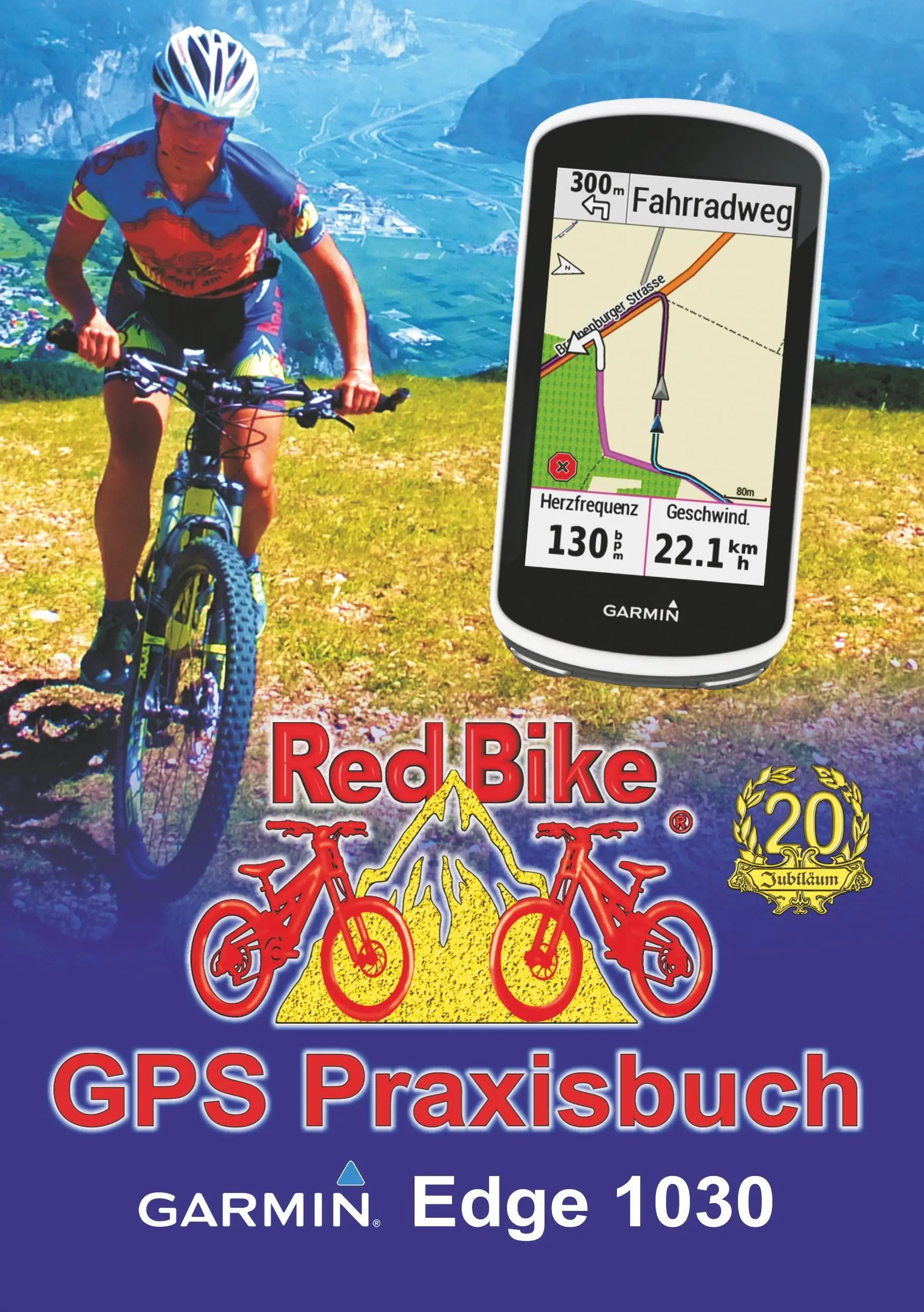 GPS Praxisbuch Garmin Edge 1030: & Edge 830, Edge 530: Funktionen, Einstellungen & Navigation