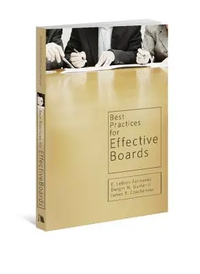 Legjobb gyakorlatok a hatékony igazgatótanácsok számára - Best Practices for Effective Boards